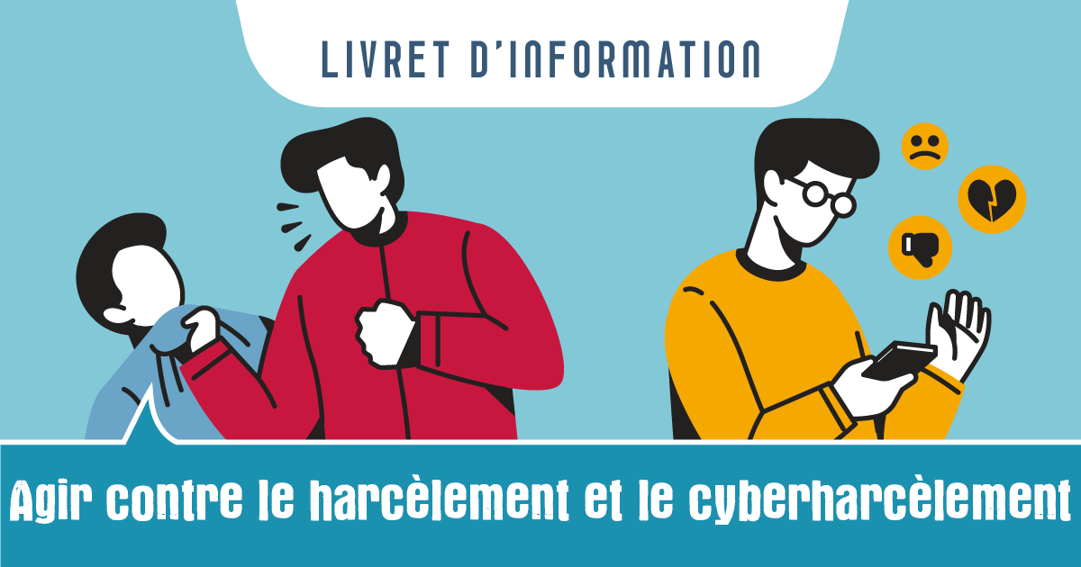 Visuel livret d'info Harcèlement et Cyberharcèlement